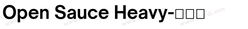 Open Sauce Heavy字体转换 Open Sauce Heavy字体转换